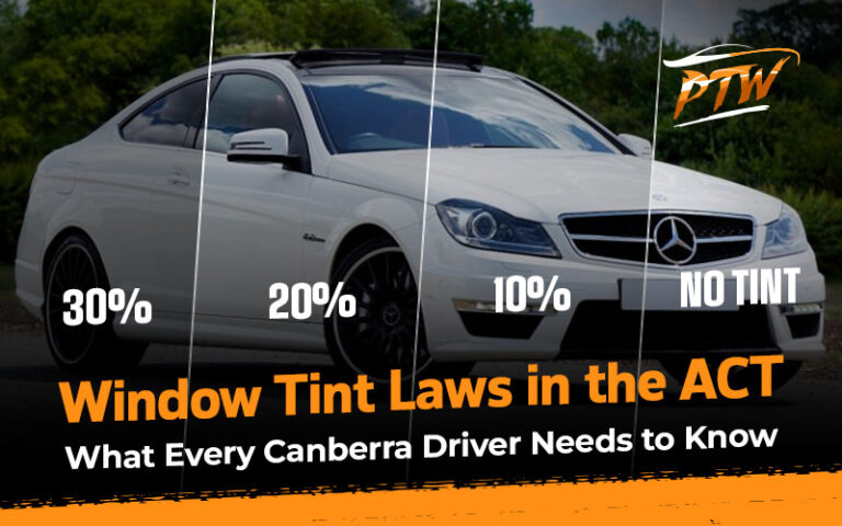 ACT window tint laws ACT guide for Canberra drivers